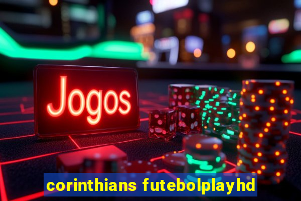 corinthians futebolplayhd